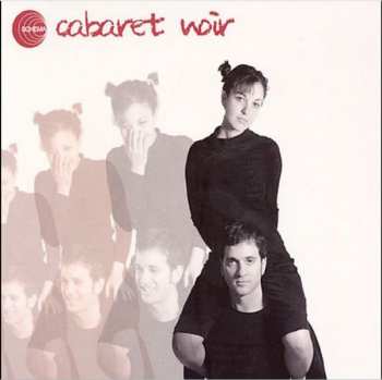 CD Cabaret Noir: Cabaret Noir