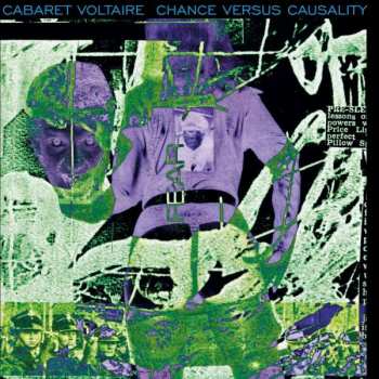CD Cabaret Voltaire: Chance Versus Causality