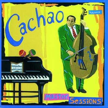 CD Cachao: Master Sessions Volume II