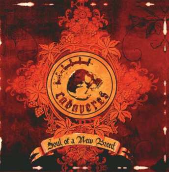 Album Cadaveres: Soul Of A New Breed