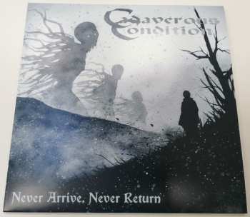 LP Cadaverous Condition: Never Arrive, Never Return CLR | LTD