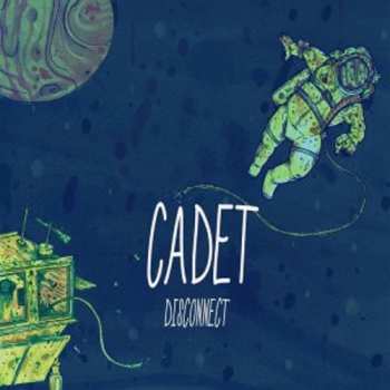 Album Cadet: Disconnect