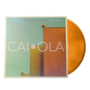 Album Caiola: Only Real When Shared