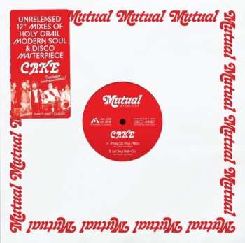 LP Cake: Make Up Your Mind / Let Your Body Go