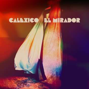 CD Calexico: El Mirador