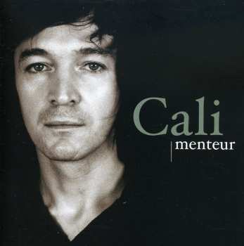 Album Cali: Menteur