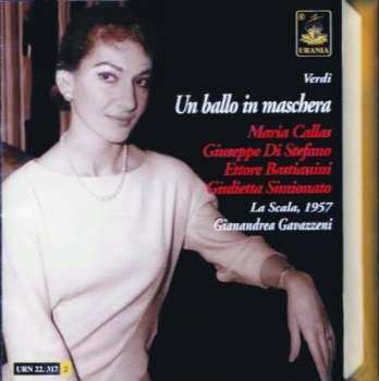 CD Callas / Bastianini / Gavazzeni: Masked Ball