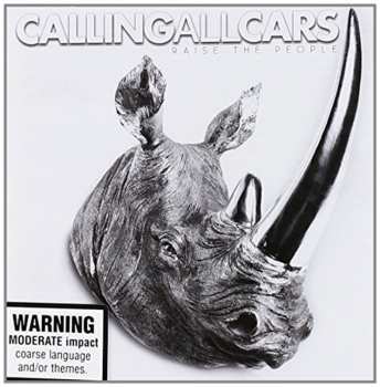 CD Calling All Cars: Raise The People