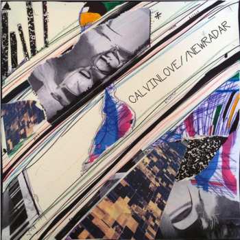 Album Calvin Love: New Radar