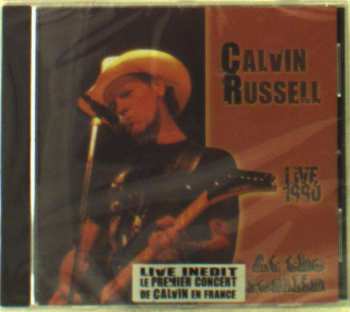 CD Calvin Russell: Live 1990 - At The Kremlin