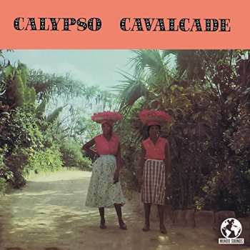 Album Calypso Cavalcade 3 / Var: Calypso Cavalcade 3