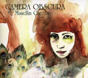 CD Camera Obscura: My Maudlin Career