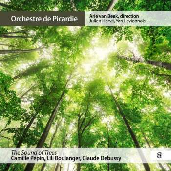 Album Claude Debussy: The Sound of Trees