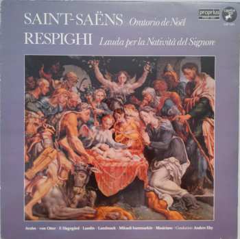 Album Ottorino Respighi: Oratorio De Noël / Lauda Per La Natività Del Signore