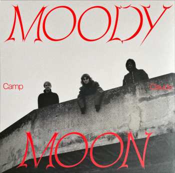 LP Camp Claude: Moody Moon