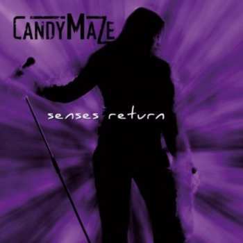 Album Candymaze: Senses Return
