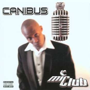 Album Canibus: Mic Club: The Curriculum