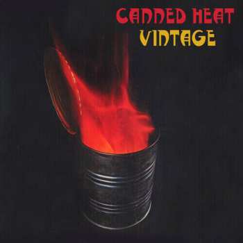 Album Canned Heat: Vintage (Mod)