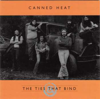LP Canned Heat: Ties That Bind-the Lost '74 Sessions