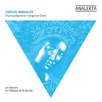Album Cantus Mariales / Monks Of Saint-benoit Abbey: Gregorian Chant