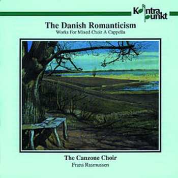 CD Canzone Choir / Rasmussen: Danish Romanticism