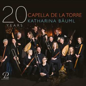 Album Capella De La Torre: 20 Years Capella De La Torre