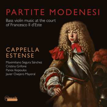 Album Cristina Grifone: Partite Modenesi - Bass Violin Music At The Court Of Francesco Il D'Este 