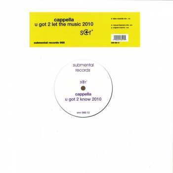 LP Cappella: U Got 2 Let The Music 2010