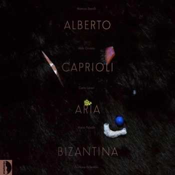 Album Caprioli / Ex Novo Ensemble / Lazari: Caprioli: Aria Bizantina
