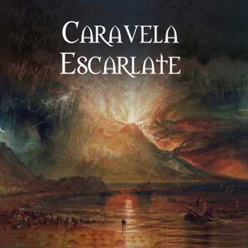 CD Caravela Escarlate: III