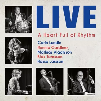Live: A Heart Full Of Rhythm