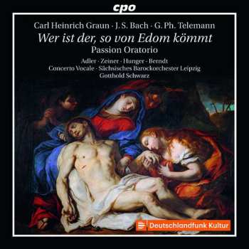 2CD Johann Sebastian Bach: Wer Ist Der, So von Edom Kömmt