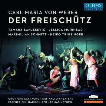 Tomáš Netopil: Der Freischütz