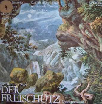 LP Carl Maria von Weber: Der Freischütz (Opernquerschnitt)