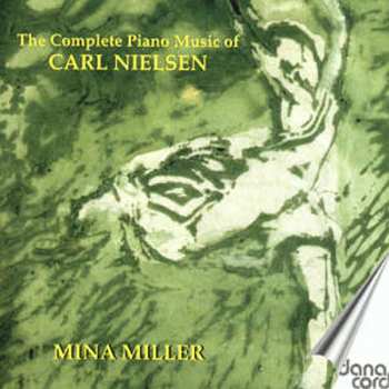 2CD Carl Nielsen: The Complete Piano Music Of Carl Nielsen