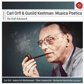 Album Carl Orff: Musica Poetica: Orff-Schulwerk