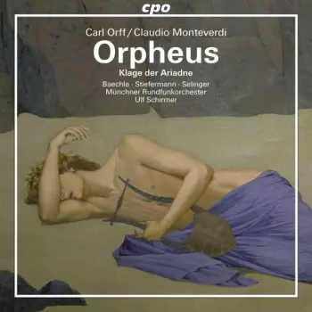 Carl Orff: Orpheus • Klage Der Ariadne