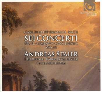 2CD Carl Philipp Emanuel Bach: Sei Concerti Per Il Cembalo Concerto WQ 43