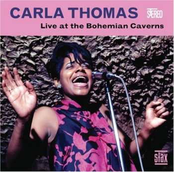 Album Carla Thomas: Live At The Bohemian Caverns