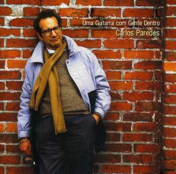 Album Carlos Paredes: Uma Guitarra Com Gente Dentro