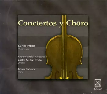 Concertios y Chôro