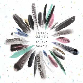 Album Carlos Sadness: La Idea Salvaje