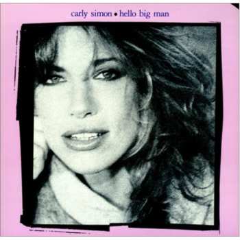 LP Carly Simon: Hello Big Man