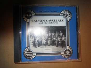 CD Carmen Cavallaro And His Orchestra: The Uncollected Carmen Cavallaro, 1946