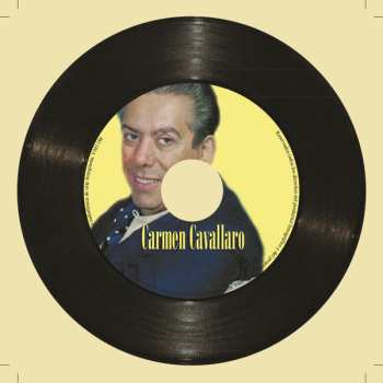 CD Carmen Cavallaro: Carmen Cavallaro: I'll Be With You In Apple Blossom Time