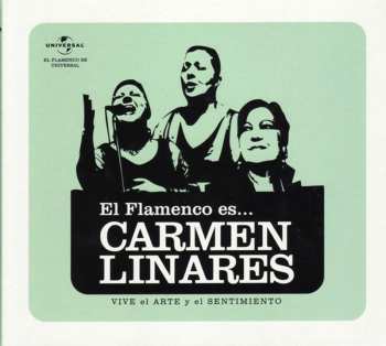Album Carmen Linares: El Flamenco Es... Carmen Linares (Vive El Arte Y El Sentimiento) 