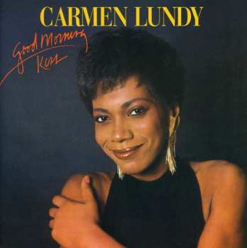Album Carmen Lundy: Good Morning Kiss
