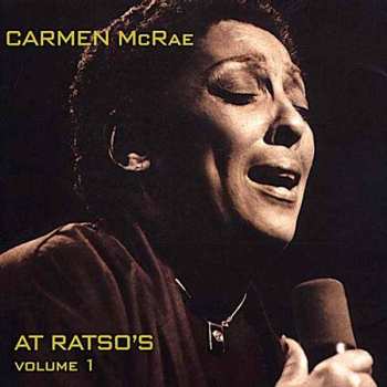 Album Carmen McRae: Carmen McRae At Ratso's Volume 2