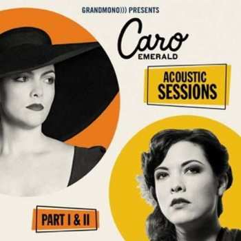 CD Caro Emerald: Acoustic Sessions Parts I & II