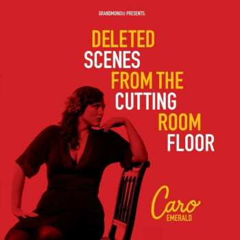CD Caro Emerald: Deleted Scenes From The Cutting Room Floor